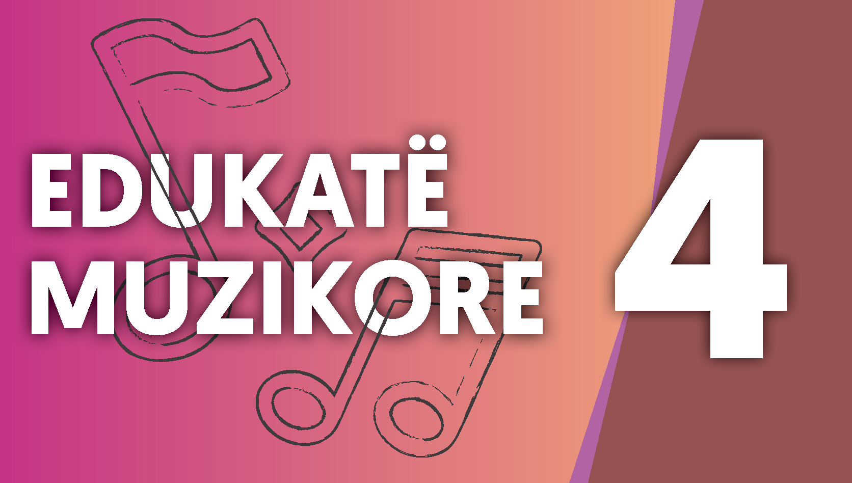 Edukatë muzikore - klasa e katërt Image