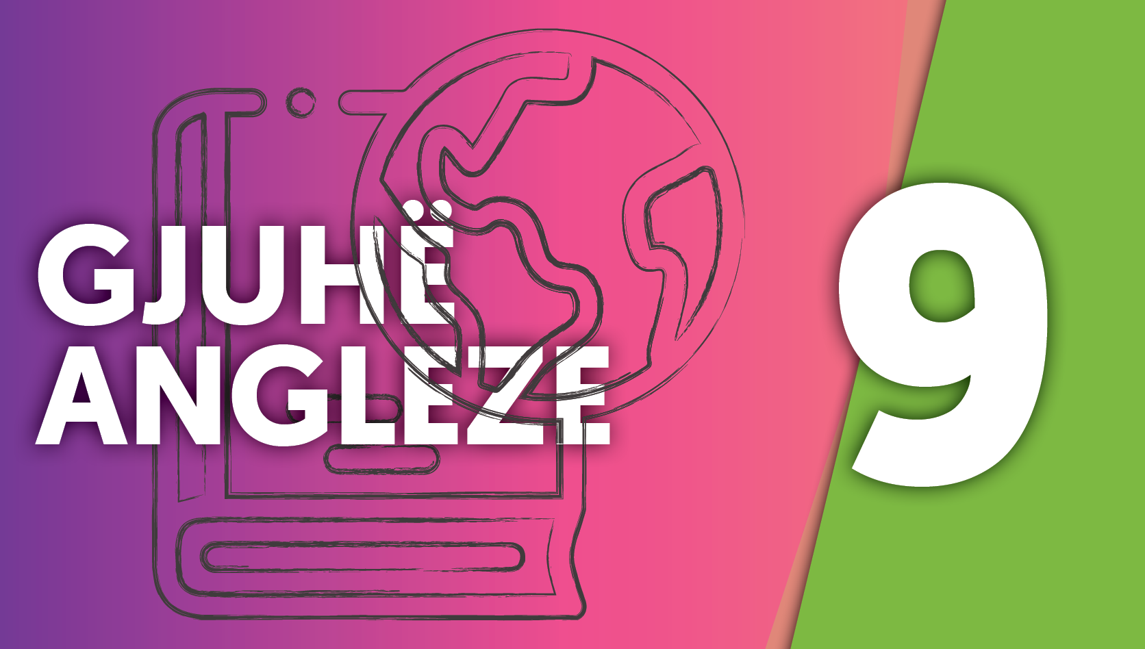 Gjuhe Angleze - Klasa e nente Image