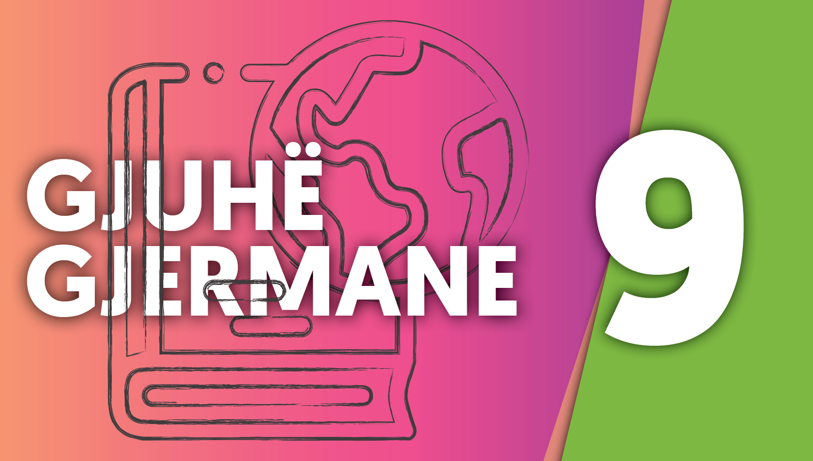 Gjuhë Gjermane - Klasa e nëntë Image